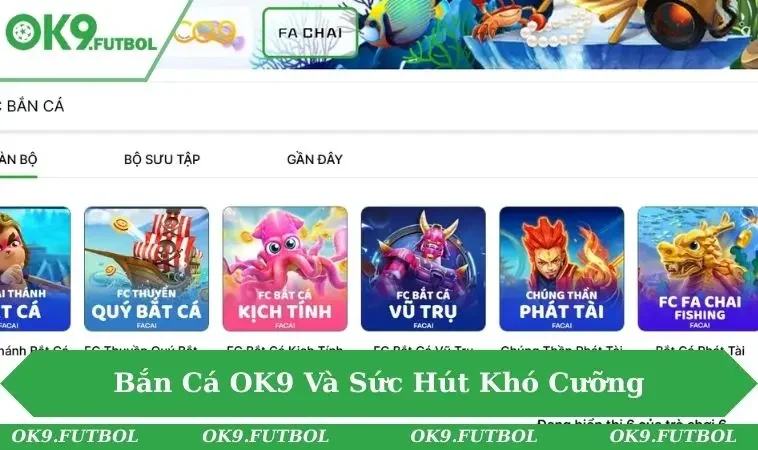 Bắn Cá OK9 1 Giải trí với bắn cá đỉnh cao, đổi thưởng cực hấp dẫn
