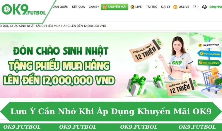 Khuyến Mãi OK9 3 Lưu ý khi tham gia khuyến mãi OK9 để nhận thưởng dễ dàng.
