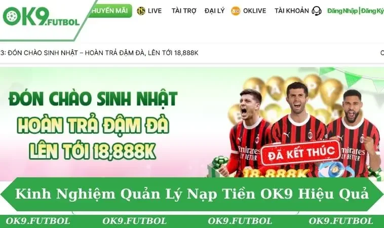 Nạp Tiền OK9 3 Nạp tiền OK9 đơn giản, nhiều ưu đãi đang chờ bạn